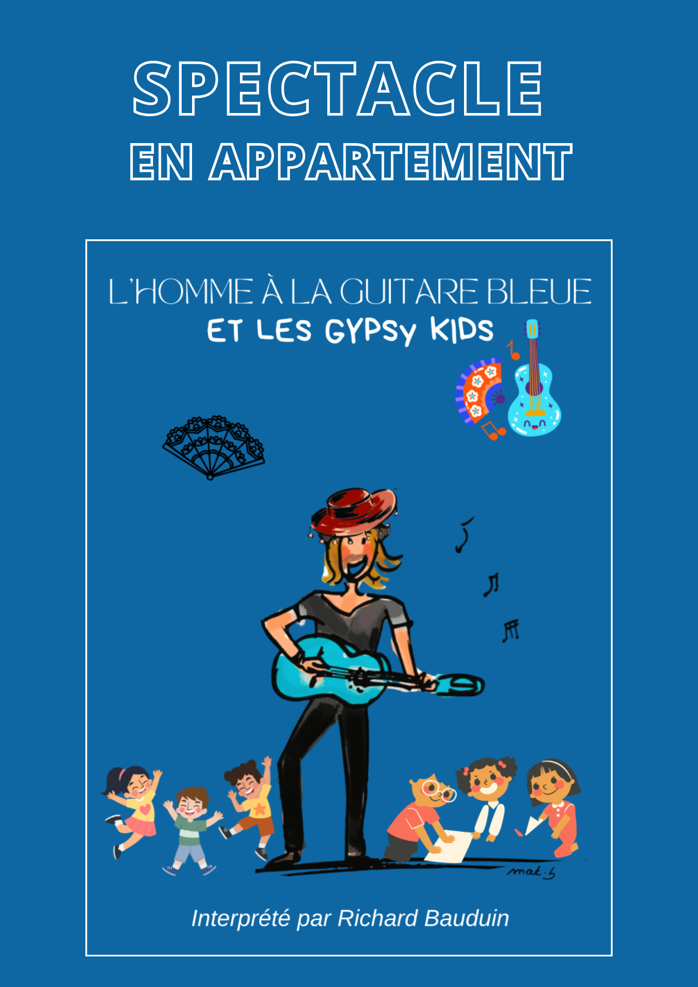 L'homme à la guitare bleue et les Gipsy Kids