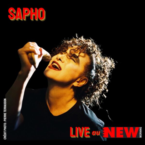 SAPHO "LIVE NEW MORNING" - VINYL (Édition limitée et numérotée)
