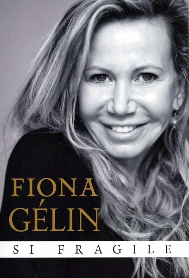 Fiona Gélin - Audiobook "Si Fragile"